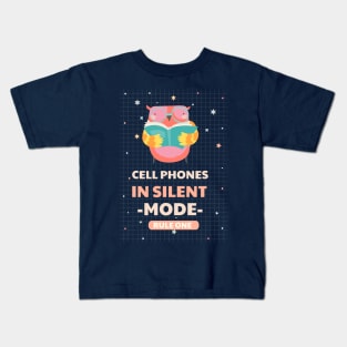 cell phones in silence mode, rule one Kids T-Shirt